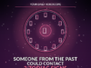 Someone From the Past Could Contact These 3 Zodiac Signs