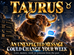 Taurus: An Unexpected Message Could Change Your Week